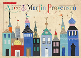 The Art of Alice and Martin Provenson